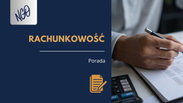Trzy ważne zmiany dla NGO. Nowe przepisy dotyczą obowiązku badania sprawozdań i uproszczonej ewidencji