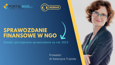 Sprawozdanie finansowe NGO. Poznaj zasady jego sporządzania za rok 2023