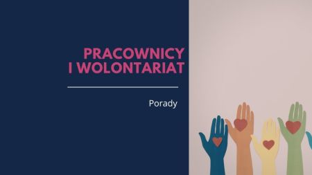ANG 304 6.  Wolontariat dziecka. O jakich formalno-